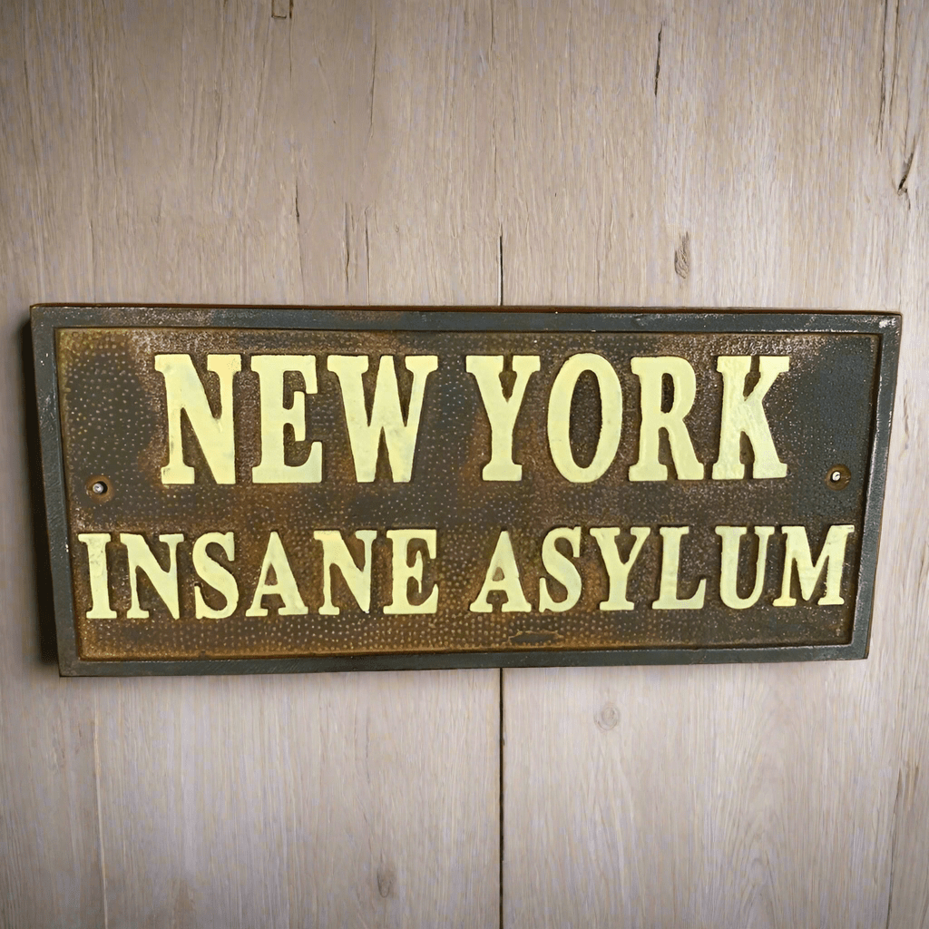 New York Insane Asylum Cast Iron Plaque With Antique Finish (7.75" x 3.5") - Jones Peak