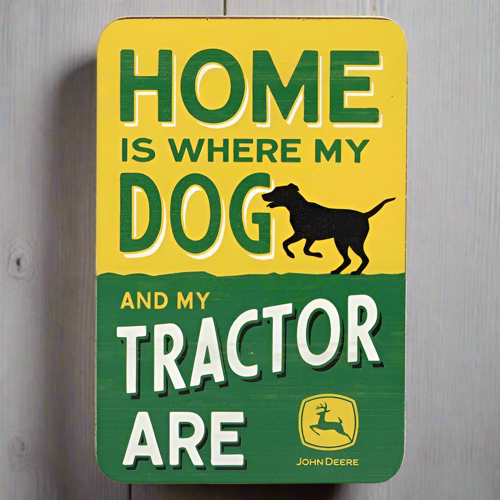 John Deere Home Is Where My Dog & Tractor Are Wood Magnet (3.75" x 5.5") - Jones Peak