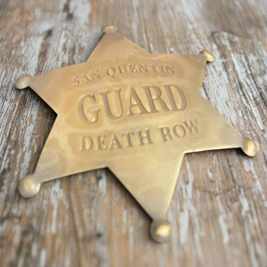 San Quentin Guard Death Row Solid Brass Badge With Antique Finish (3" x 2.25") - Jones Peak