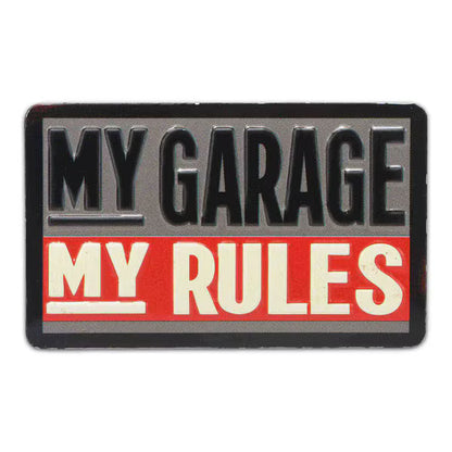 My Garage My Rules Embossed Metal Magnet (3" x 1.8")