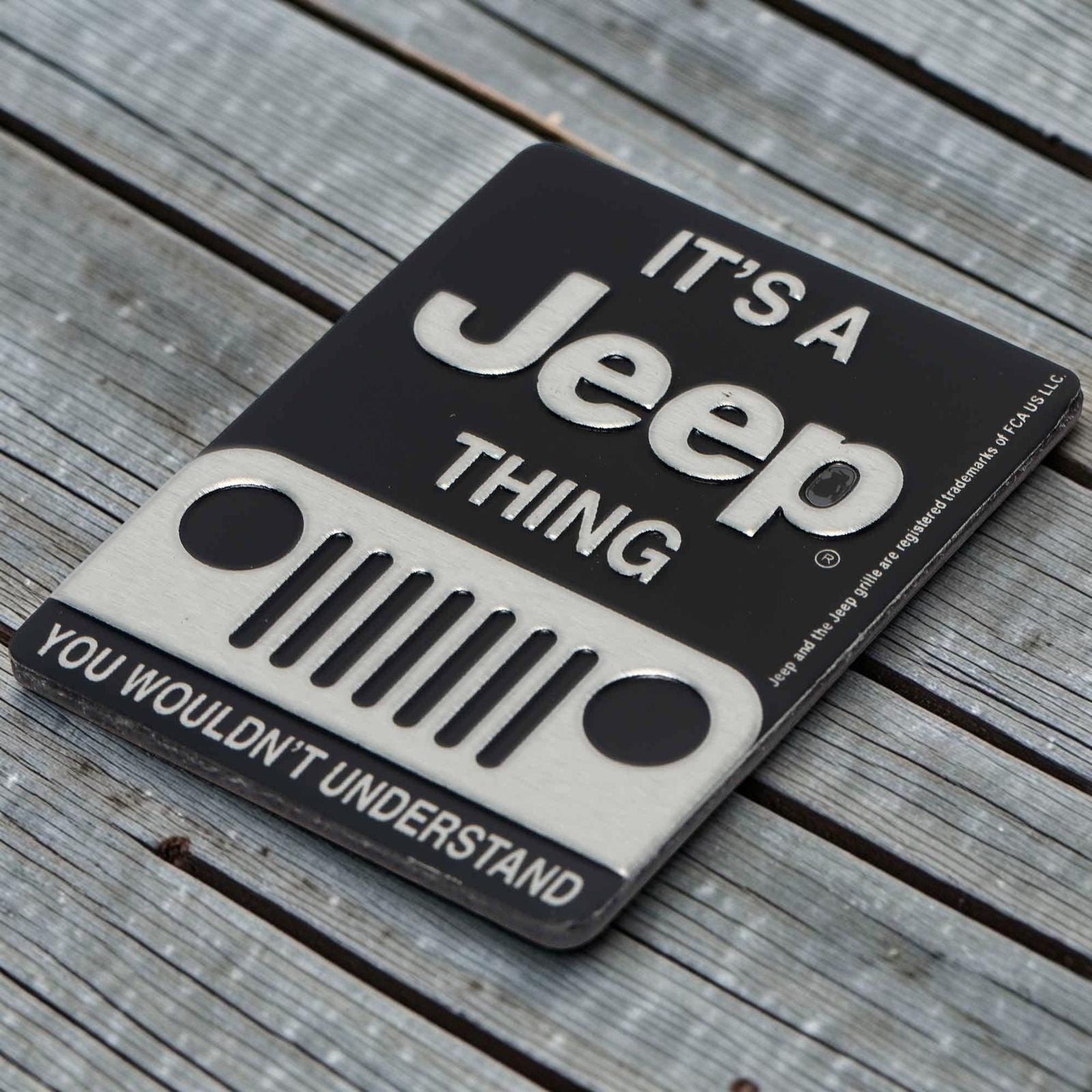 Jeep Grille It’s a Jeep Thing Embossed Metal Magnet alternate view