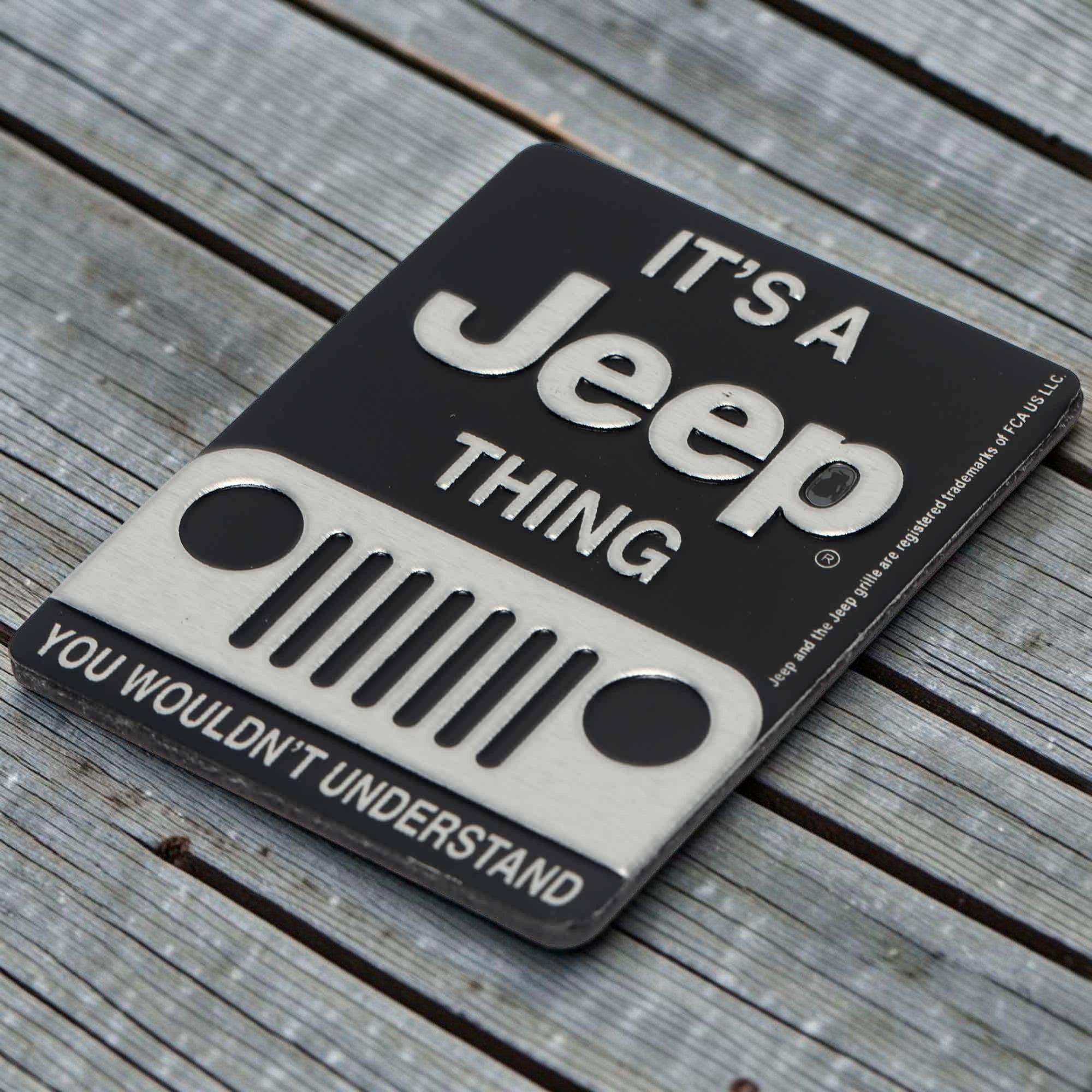 Jeep Grille It’s a Jeep Thing Embossed Metal Magnet alternate view