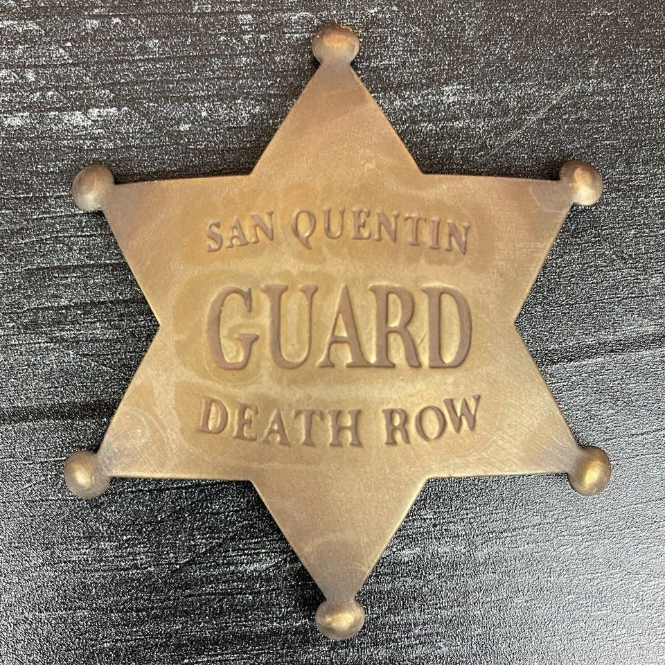 San Quentin Guard Death Row Solid Brass Badge With Antique Finish (3" x 2.25")