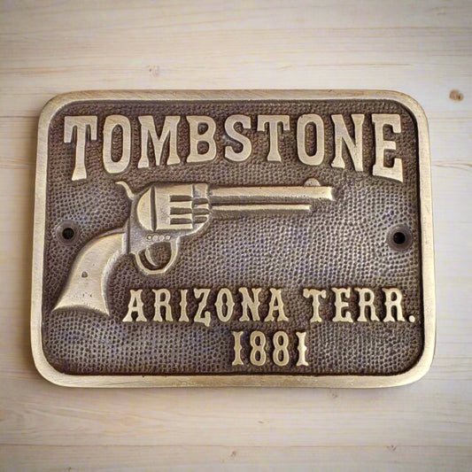 Tombstone Arizona Terr. Sold Brass Plaque With Antique Finish (4.25" x 3")