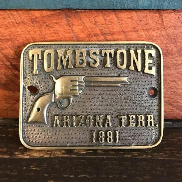 Tombstone Arizona Terr. Sold Brass Plaque With Antique Finish (4.25" x 3")