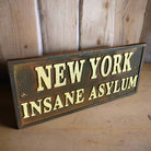 New York Insane Asylum Cast Iron Plaque With Antique Finish (7.75" x 3.5") - Jones Peak