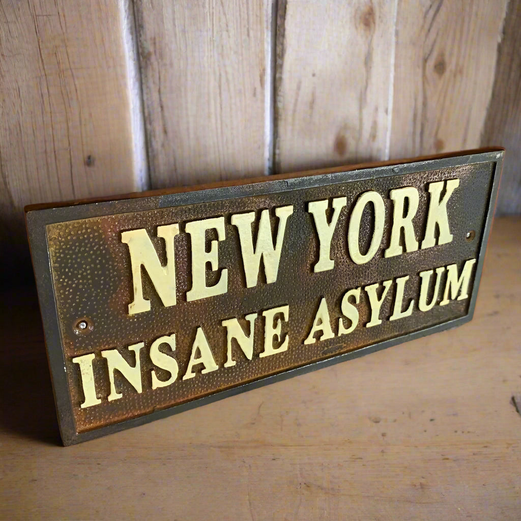 New York Insane Asylum Cast Iron Plaque With Antique Finish (7.75" x 3.5") - Jones Peak