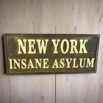 New York Insane Asylum Cast Iron Plaque With Antique Finish (7.75" x 3.5") - Jones Peak