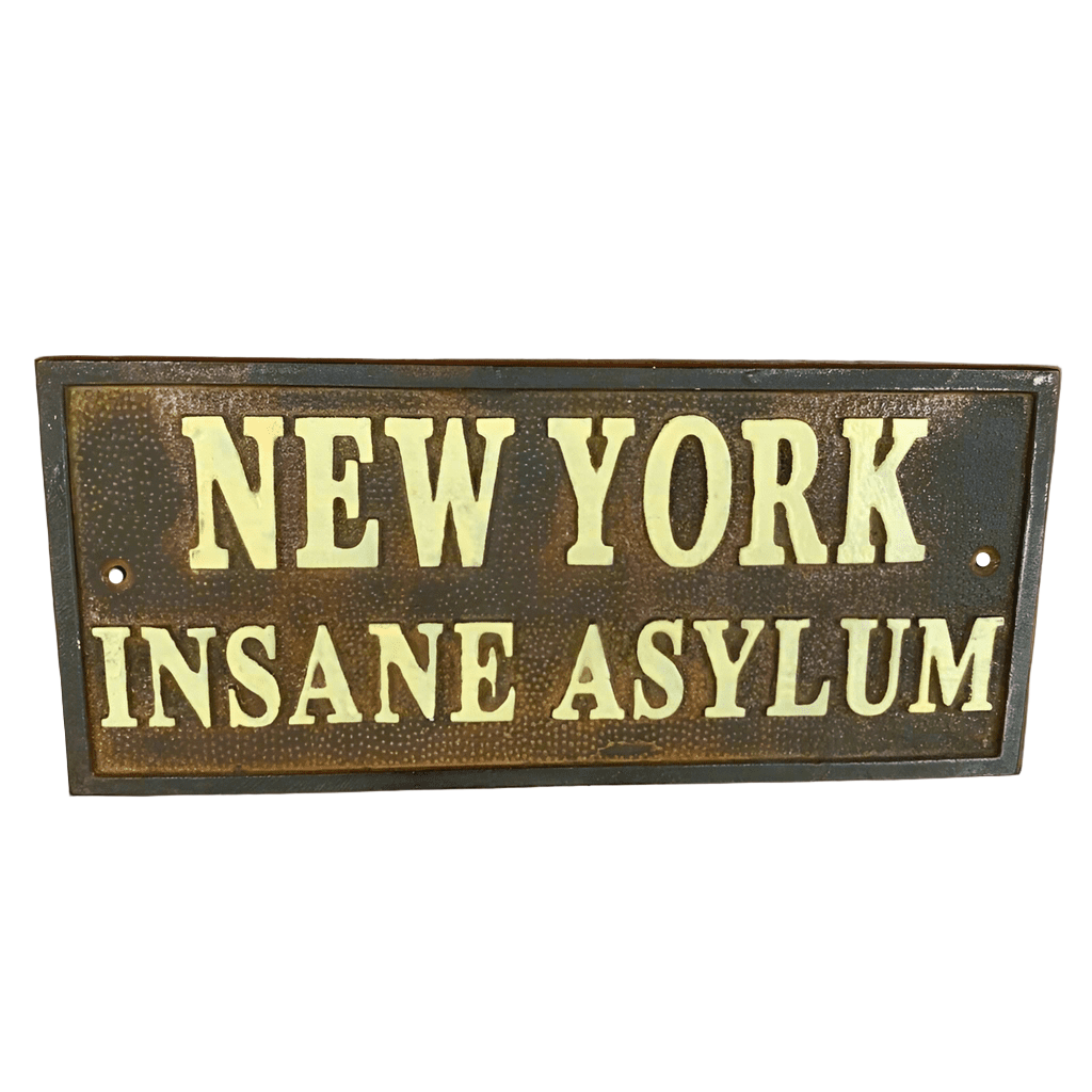 New York Insane Asylum Cast Iron Plaque With Antique Finish (7.75" x 3.5") - Jones Peak