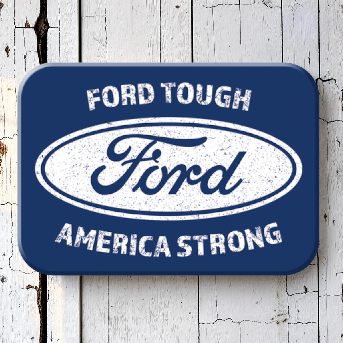 Ford Tough America Strong Magnet – Jones Peak