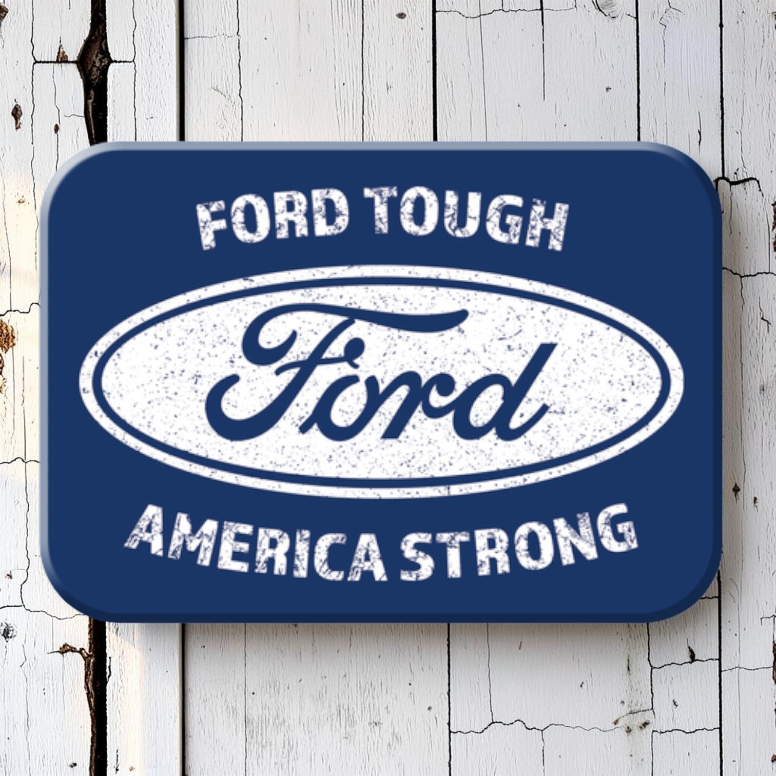 Ford Tough America Strong Magnet - Jones Peak