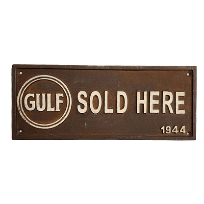 Gulf Sold Here 1944 Embossed Cast Iron Plaque With Antique Finish (11" x 4.5") - Jones Peak