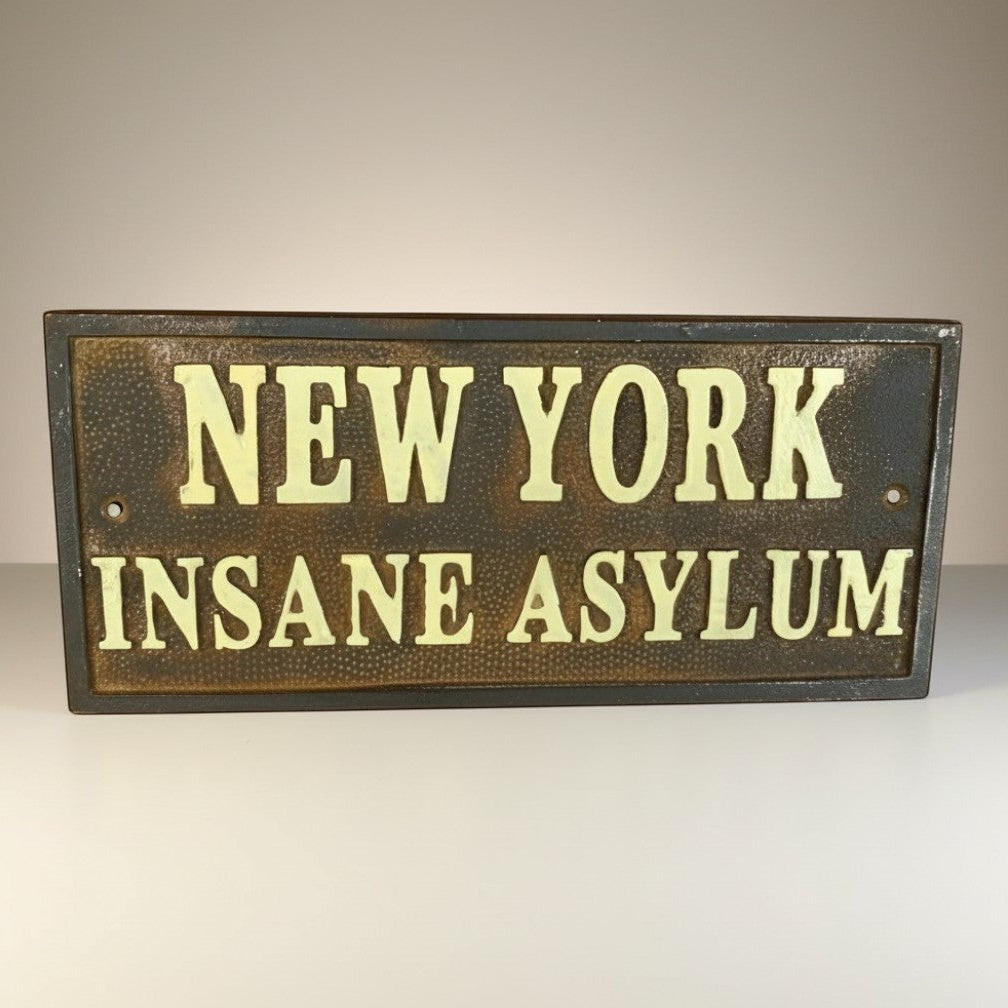New York Insane Asylum Cast Iron Plaque