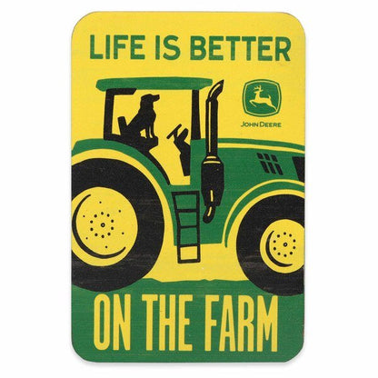 John Deere Life Is Better On the Farm Wood Magnet (3.75" x 5.5") - Jones Peak